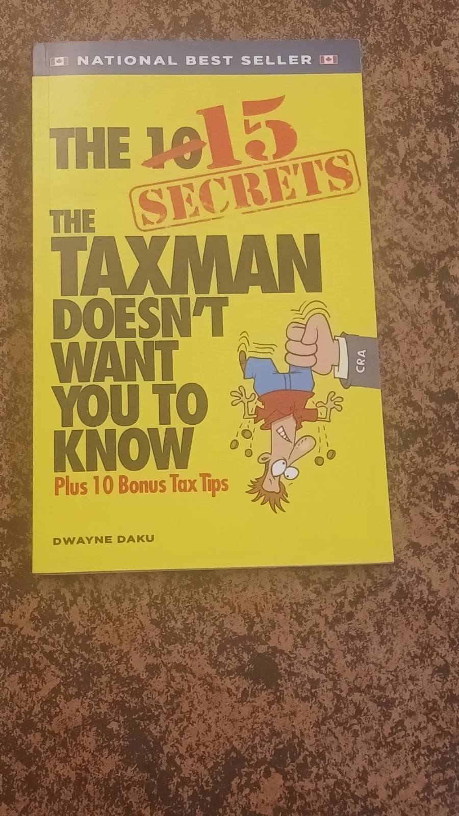 The 15 Secrets the Taxman Doesn't Want You to Know